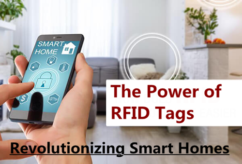 Revolucionando casas inteligentes: o poder das etiquetas RFID